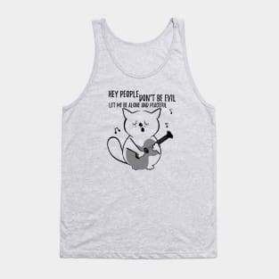 Cat song - Funny gift for cat lovers / cat owners and introverts Tank Top